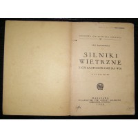 Silniki wietrzne i ich zastosowanie na wsi, J. Baczewski, Polska, 1938 r. 